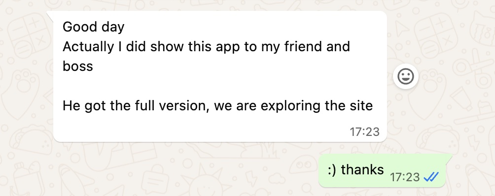User feedback: showed to boss and friend