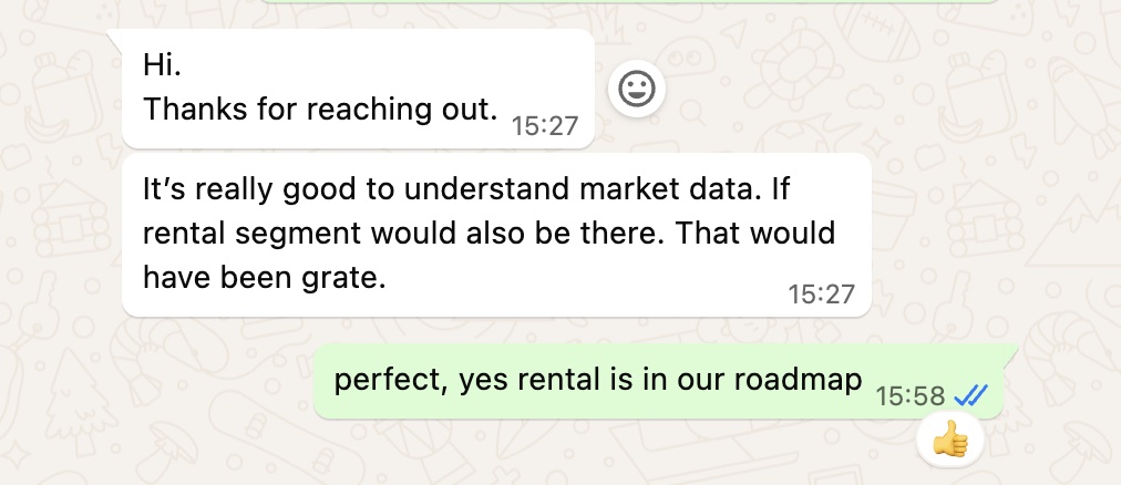 User feedback: good for market data, wants rental segment
